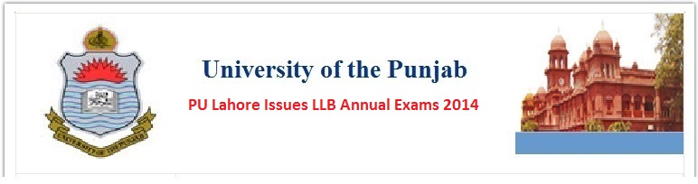 Punjab University PU Lahore Issues LLB Annual Exams 2024 Schedule First, Second and Third Year