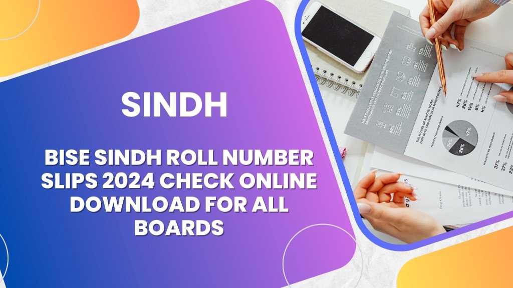 BISE Sindh Roll Number Slips 2024 Check Online Download For All Boards